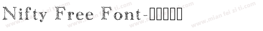 Nifty Free Font字体转换